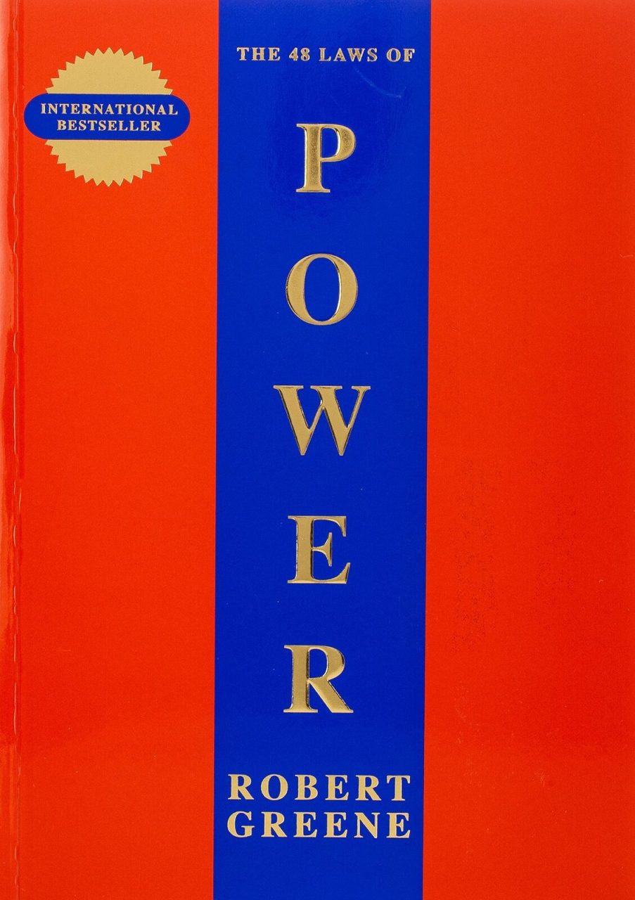 The 48 Laws of Power - 48 Nguyên Tắc Chủ Chốt Của Quyền Lực