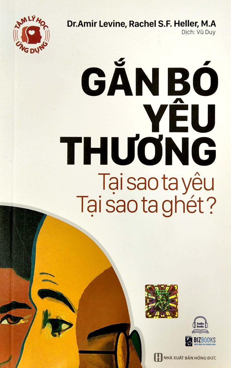 Attached - Gắn bó yêu thương: Tại Sao Ta Yêu, Tại Sao Ta Ghét?