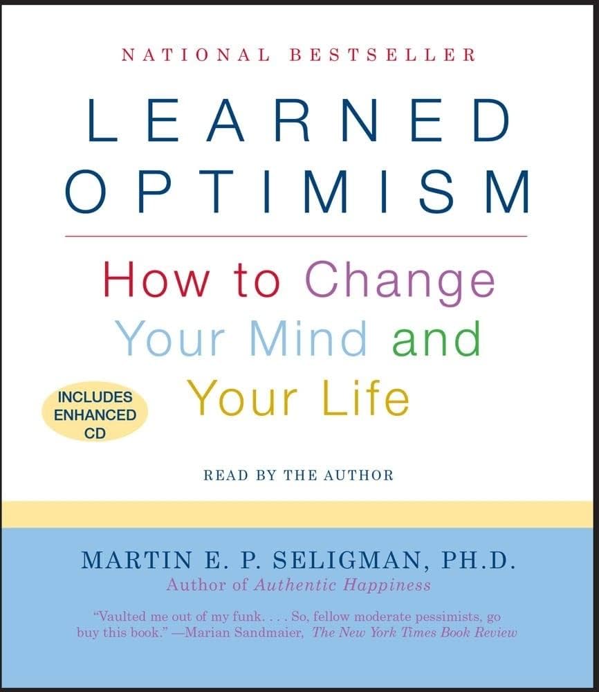 Learned Optimism - Tích Lũy Lạc Quan