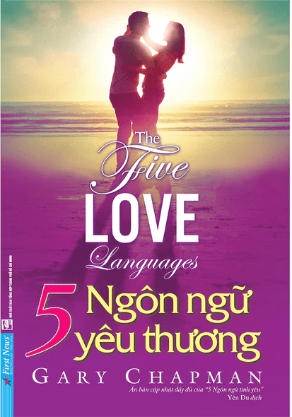 The 5 Love Languages - 5 Ngôn Ngữ Yêu Thương