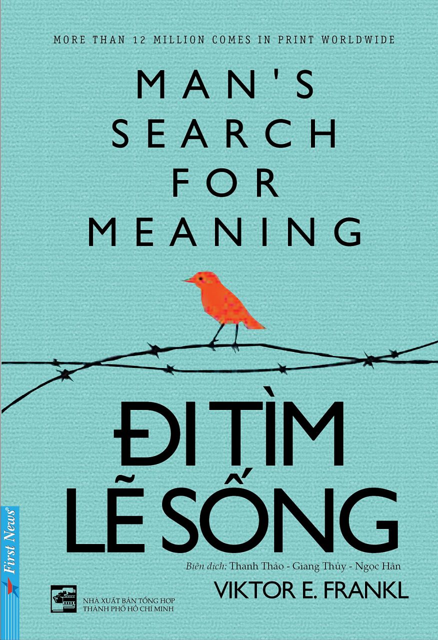 Man’s Search for Meaning - Đi Tìm Lẽ Sống