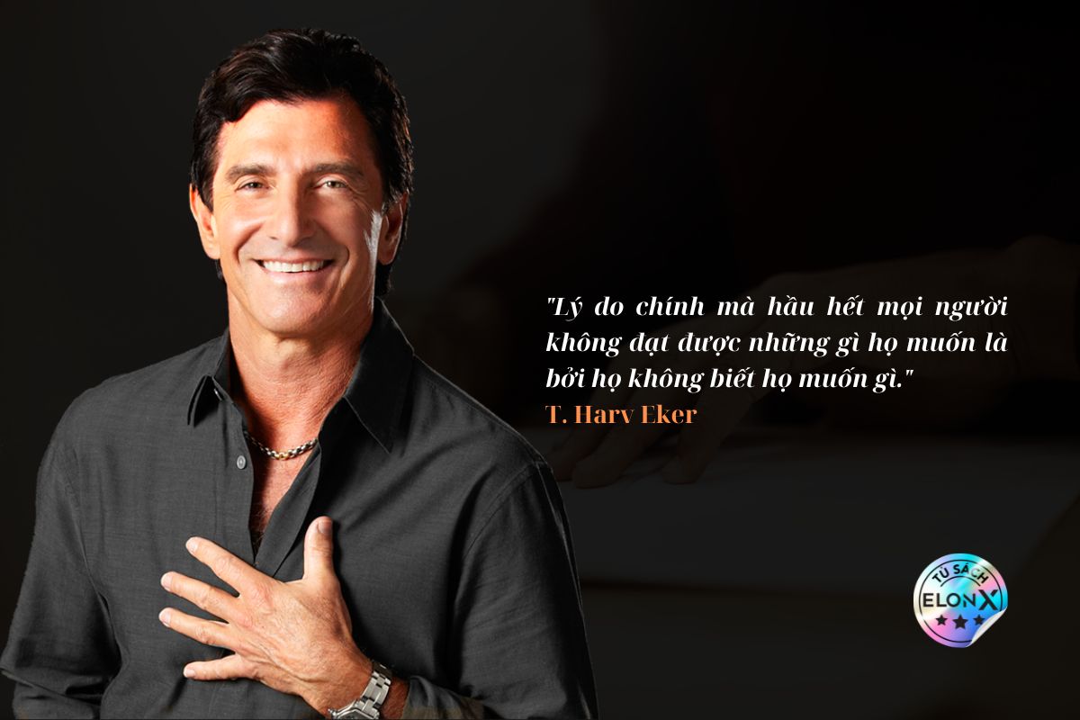 ElonX Quotes - T. Harv Eker