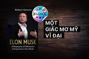 A Biography of Billionaire Entrepreneur Elon Musk