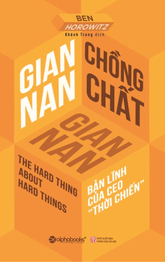 sách hay dành cho doanh nhân - Gian Nan Chồng Chất Gian Nan