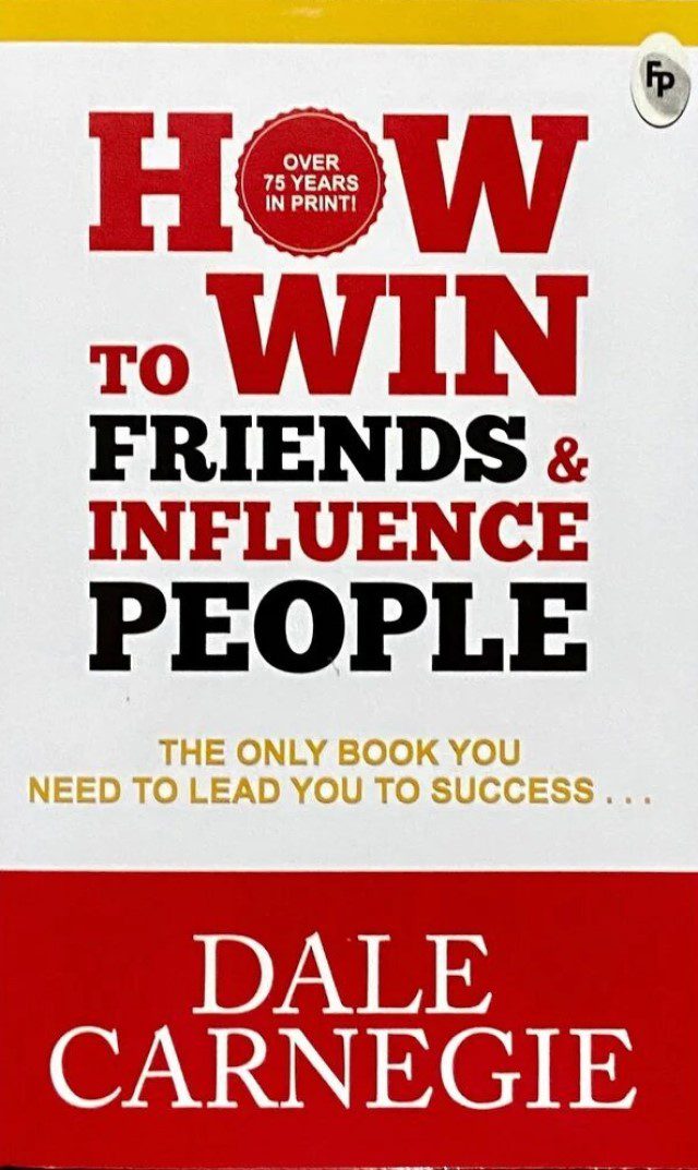 sách hay dành cho doanh nhân - How to Win Friends and Influence People