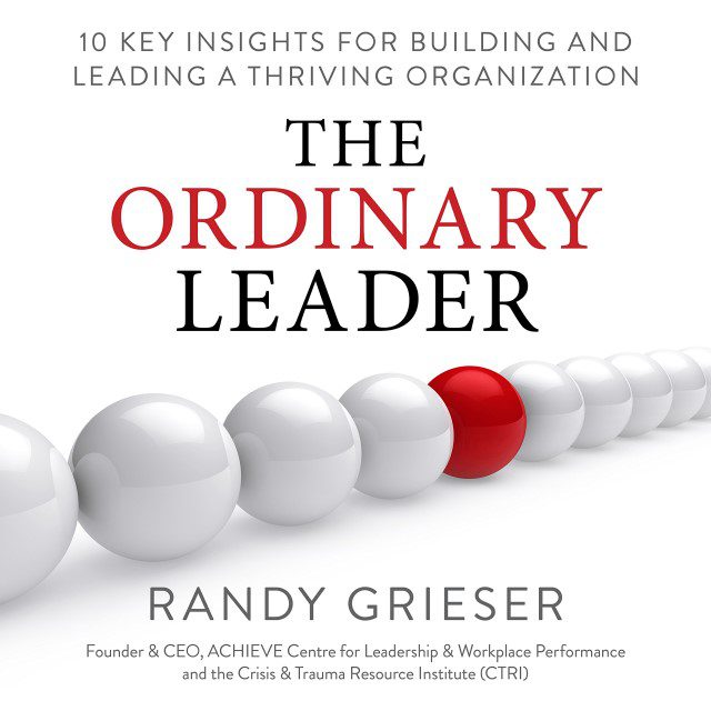 sách truyền cảm hứng - 13.1 - The Ordinary Leader-10 Key Insights for Building and Leading a Thriving Organization