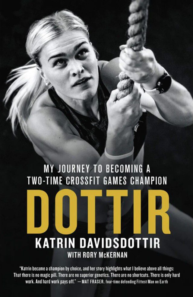 sách truyền cảm hứng - 46 - Dottir-My Journey to Becoming a Two-Time CrossFit Games Champion