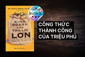 Kinh Doanh Nhỏ Thu Lợi Lớn